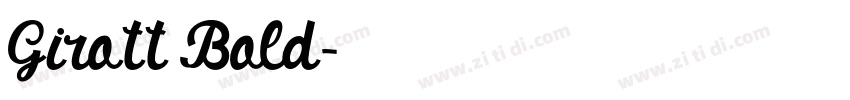 Girott Bold字体转换 Girott Bold字体转换